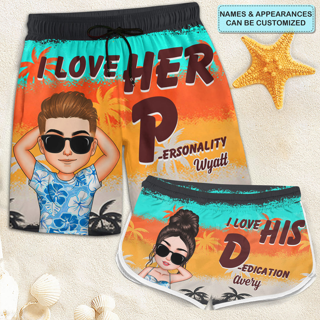 I Love Her Personality - Personalized Custom Couple Beach Shorts - Gift For Couple