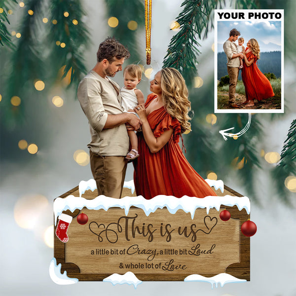 Customized Photo Ornament This Is Us - Personalized Photo Mica Ornamen ...