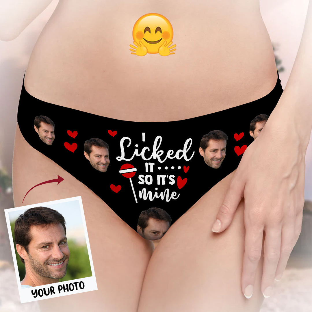 I Licked It So Its Mine  - Personalized Custom Women's Briefs - Gift For Couple, Girlfriend, Wife