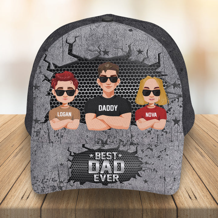 Best Dad Ever - Personalized Custom Classic Cap - Father's Day Gift For Dad