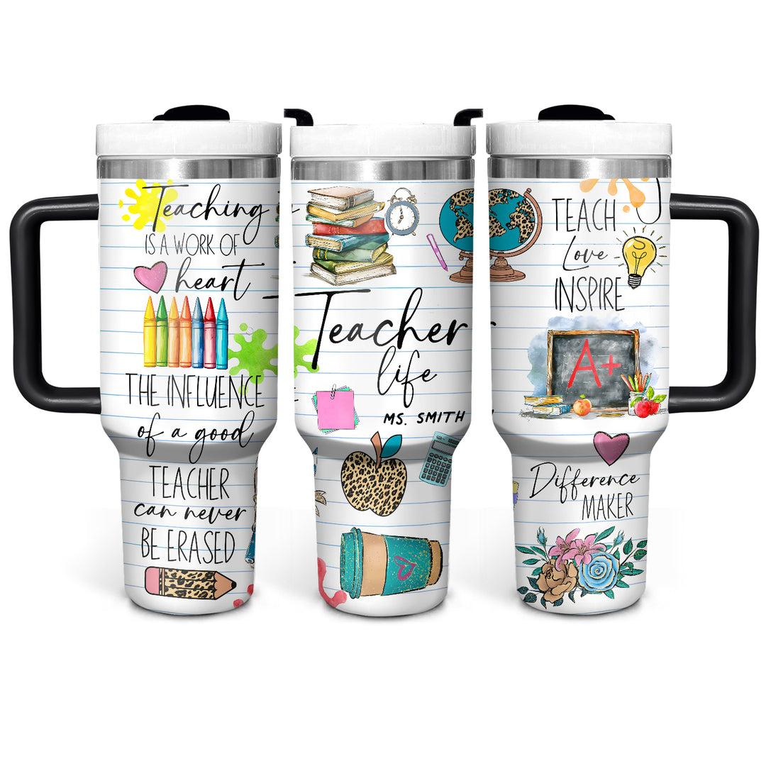 Teacher Life - Personalized Tumbler with Handle - Gift For Teachers - NCU0DV051