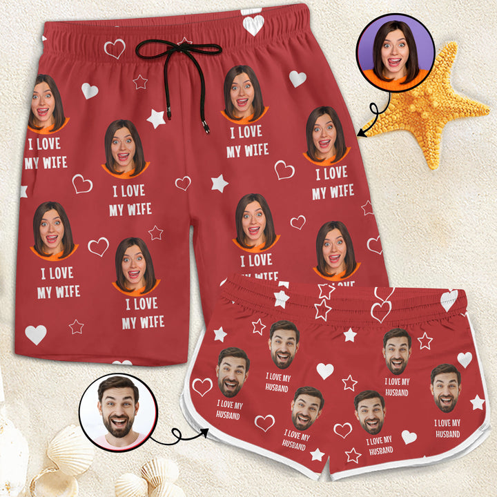 I Love My Wife - Personalized Custom Couple Beach Shorts - Gift For Couple