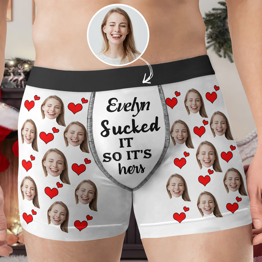 She Sucked It So Its Hers - Personalized Custom Men's Boxer Briefs - Gift For Couple, Boyfriend, Husband