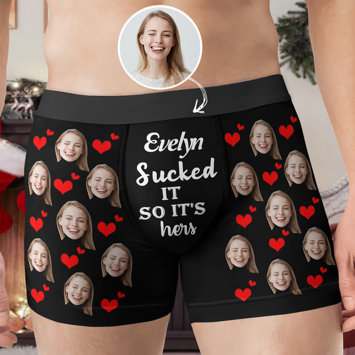 She Sucked It So Its Hers - Personalized Custom Men's Boxer Briefs - Gift For Couple, Boyfriend, Husband