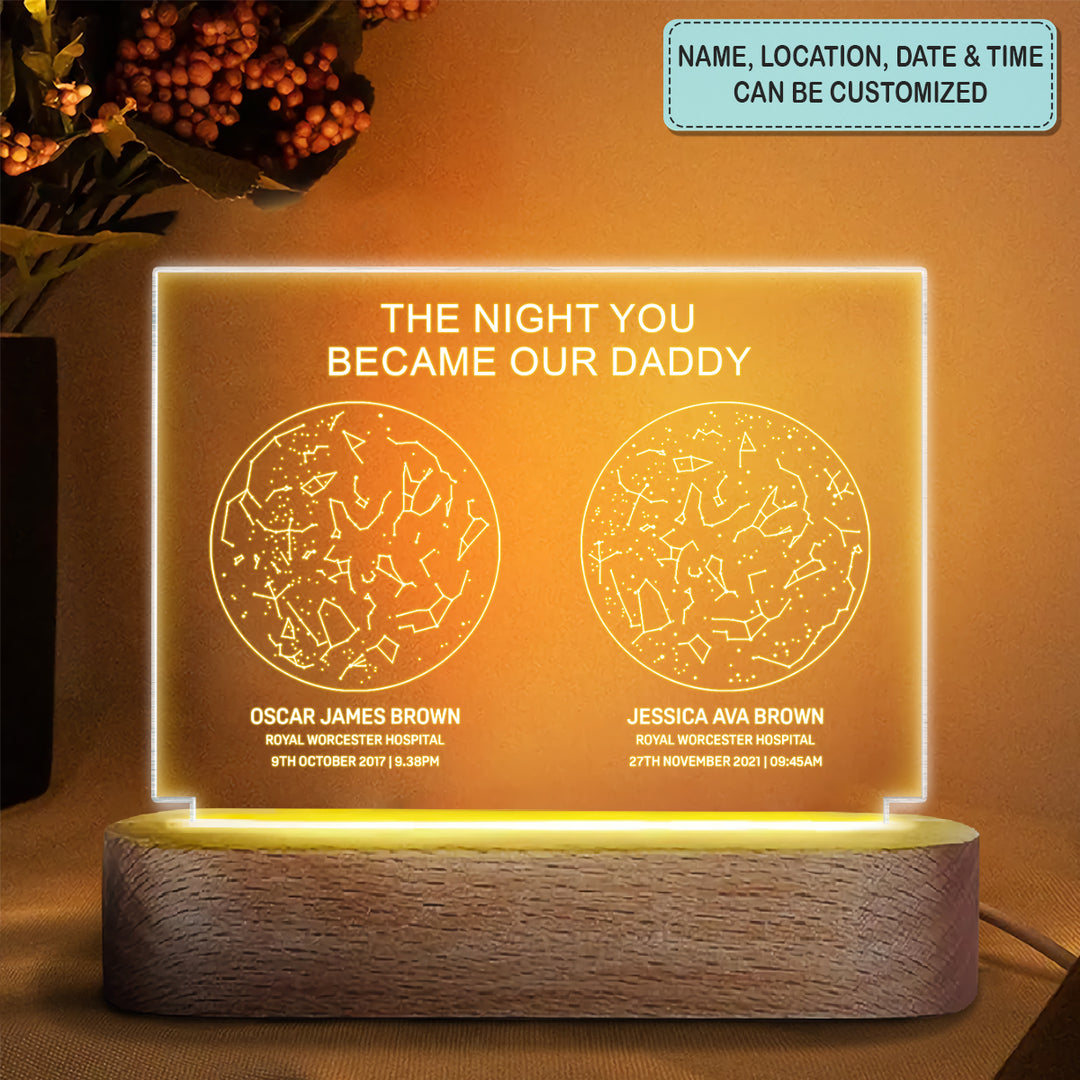 The Night You Become My Dad - Personalized Custom Acrylic LED Night Light - Father's Day, Gift For Dad, Family Members