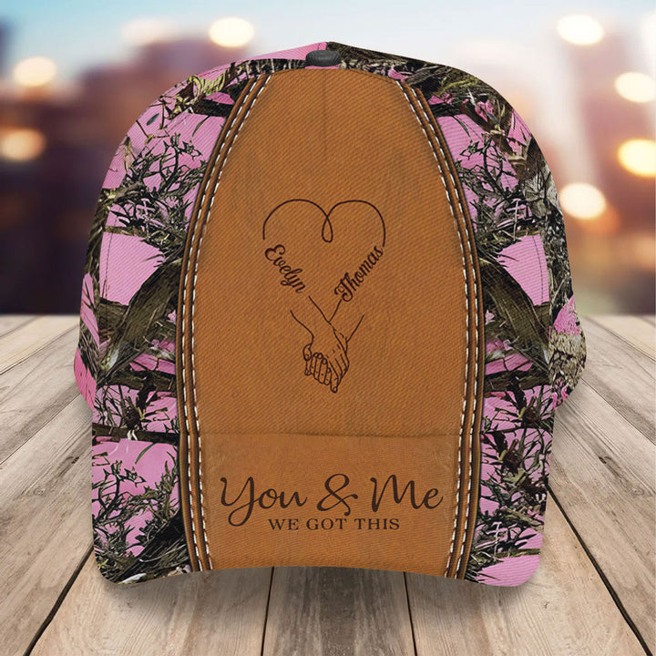 You And Me We Got This - Personalized Custom Classic Cap - Gift For Couple, Husband, Wife