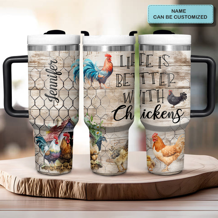 Life Is Better With Chickens - Personalized Tumbler with Handle - Gift for Chicken Lovers - NCU0DV049