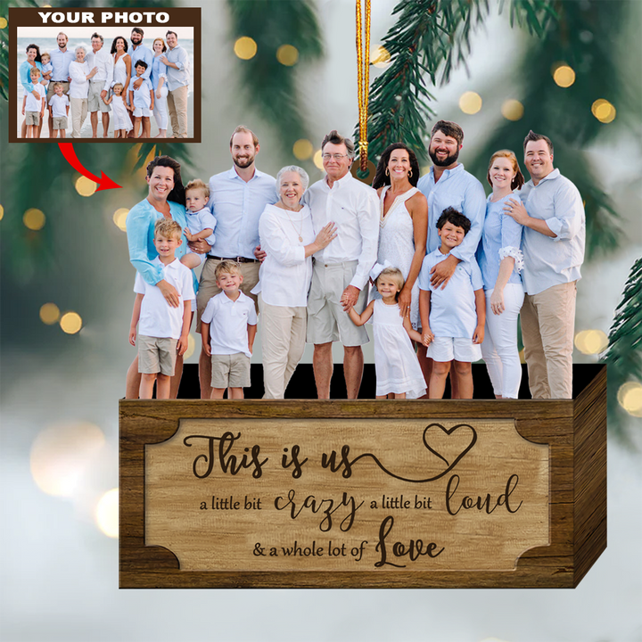 Personalized Photo Mica Ornament - Gift For Family - This Is My Family V2 ARND036 UPL0VL003