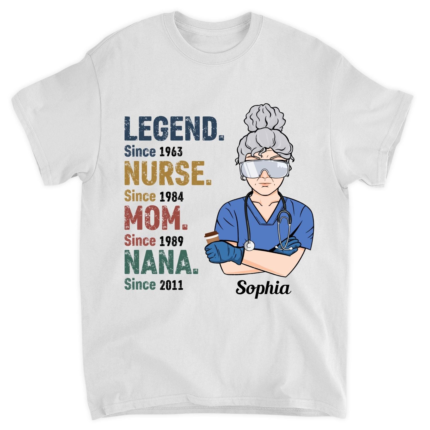 Personalized T-shirt - Gift For Grandma & Mother - Legend Nurse Mom Grandma