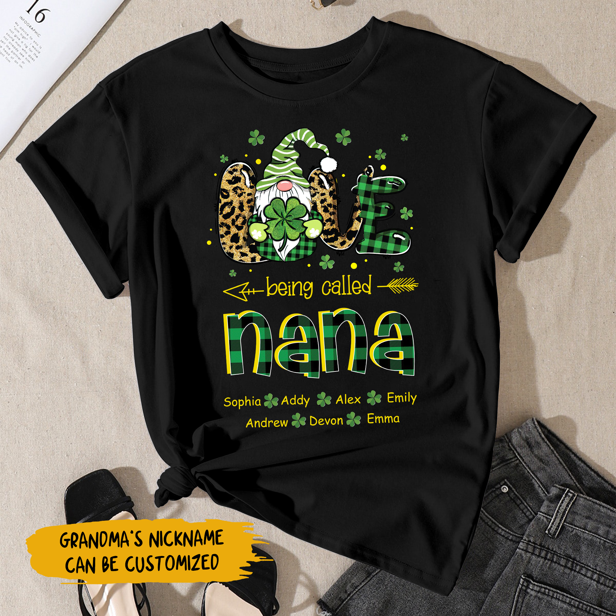 Personalized T-shirt - Gift For Grandma - Love Being Called Nana St Patrick's Day