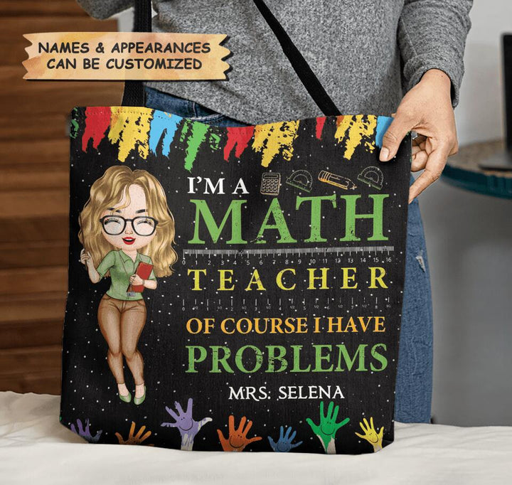 Personalized Tote Bag - Gift For Teacher - I Am A Math Teacher