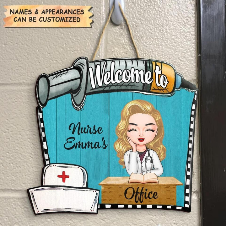 Personalized Door Sign - Gift For Nurse - Welcome To My Office