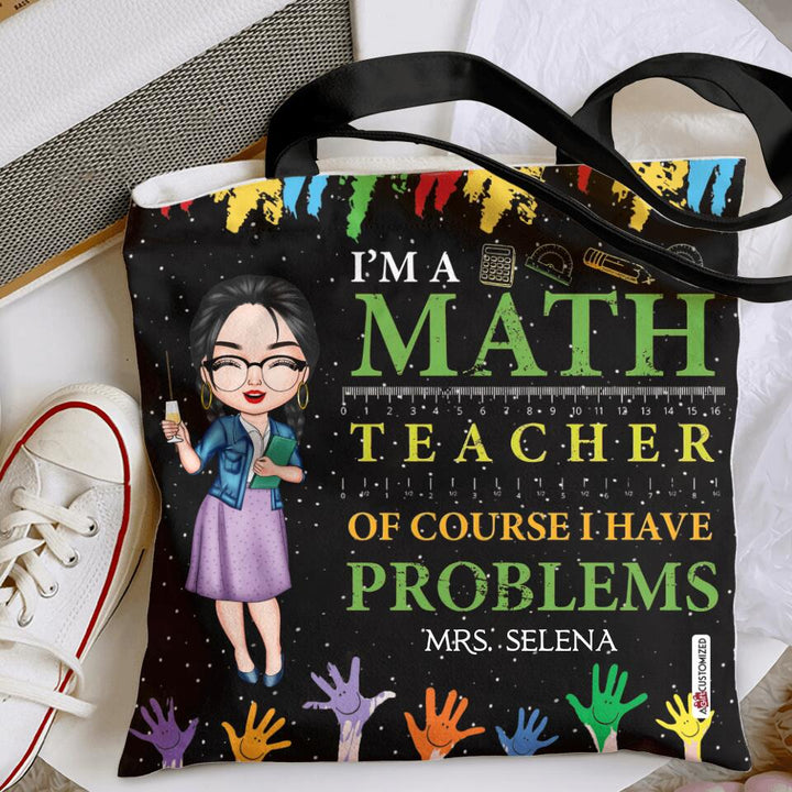 Personalized Tote Bag - Gift For Teacher - I Am A Math Teacher