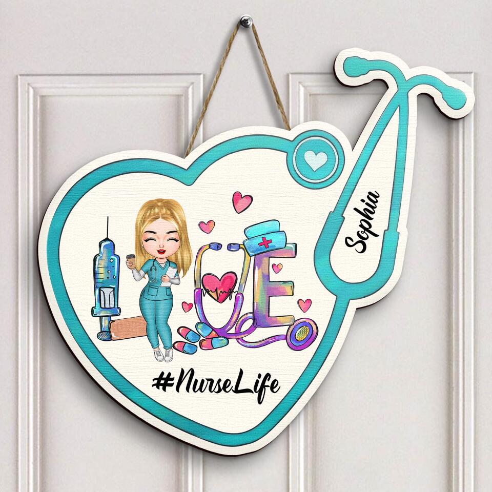 Personalized Door Sign - Gift For Nurse - Nurse Life