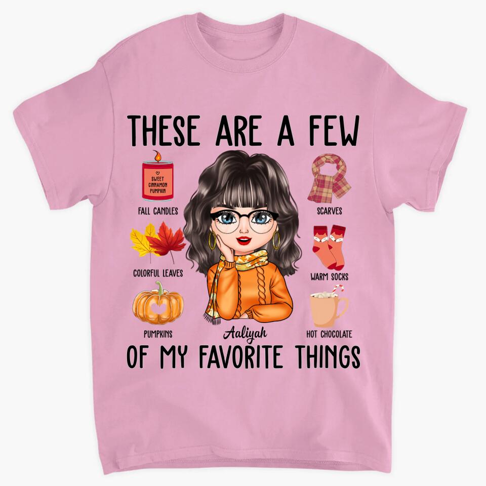 Personalized T-shirt - Gift For Family - These Are A Few Of My Favorite Things