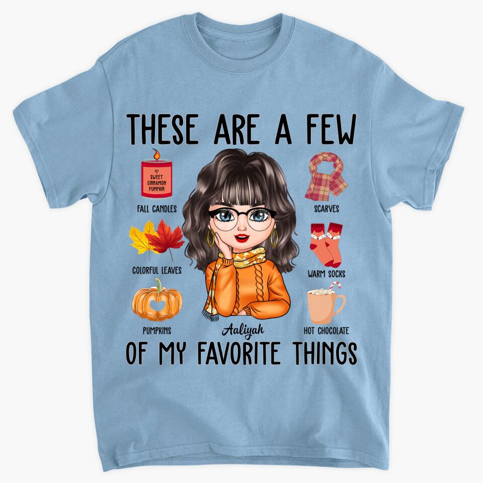 Personalized T-shirt - Gift For Family - These Are A Few Of My Favorite Things