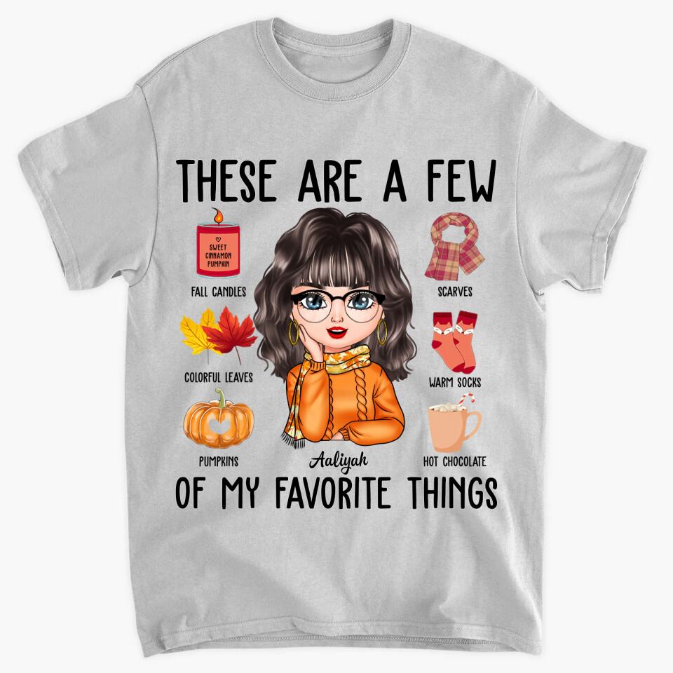 Personalized T-shirt - Gift For Family - These Are A Few Of My Favorite Things