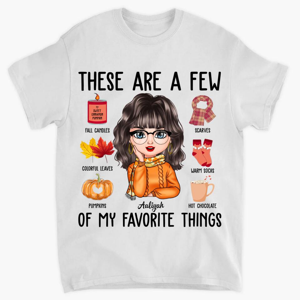 Personalized T-shirt - Gift For Family - These Are A Few Of My Favorite Things