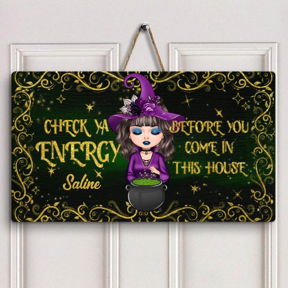Personalized Door Sign - Gift For Wiccan - Check Ya Energy