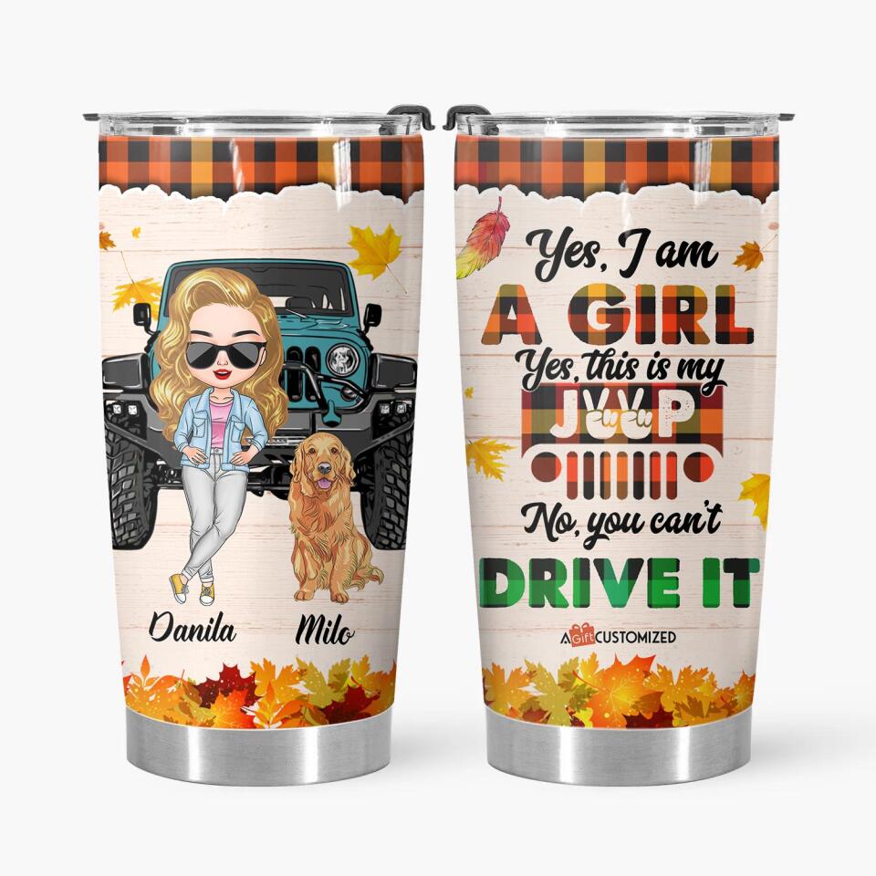 Personalized Tumbler - Gift For Jeep Lover - Yes I Am A Girl
