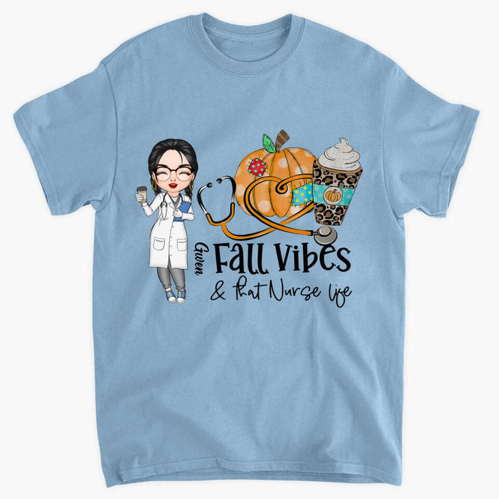 Personalized T-shirt - Gift For Nurse - Fall Vibes And That Nurse