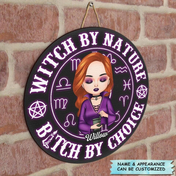 Personalized Door Sign - Gift For Wiccan - Witch By Nature