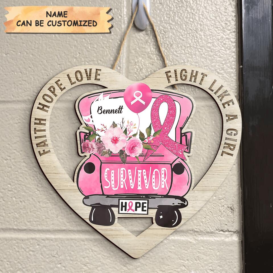 Personalized Door Sign - Gift For BC Fighter - Fight Like A Girl