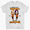 Personalized T-shirt - Gift For Friend - We Are Trouble When We Are Together