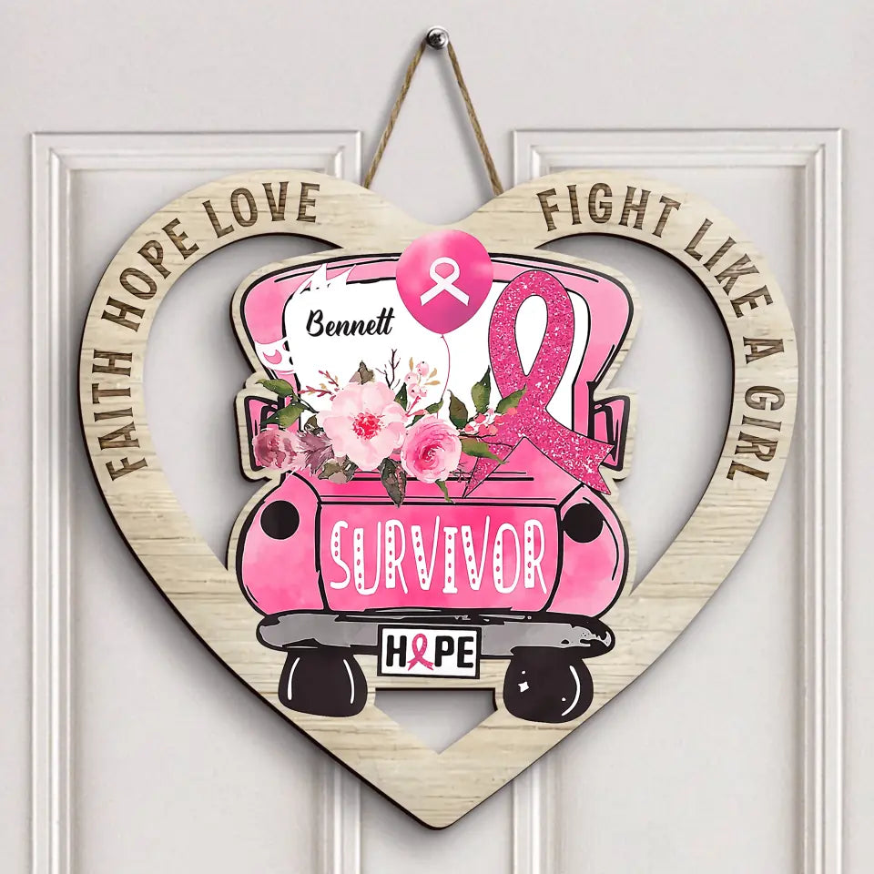 Personalized Door Sign - Gift For BC Fighter - Fight Like A Girl