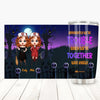Personalized Tumbler - Gift For Friend - We&#39;re Trouble When We Are Together