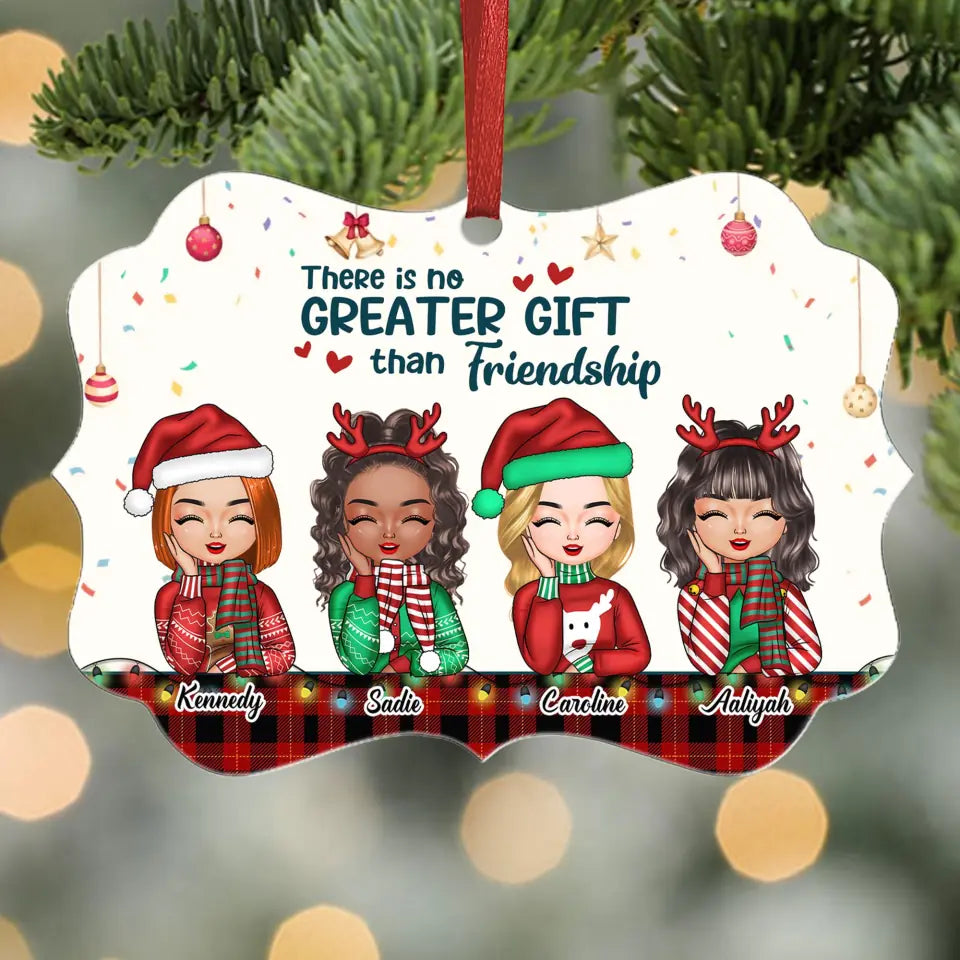 There's No Greater Gift Than Friendship - Personalized Aluminum Ornament -  Family Sitting