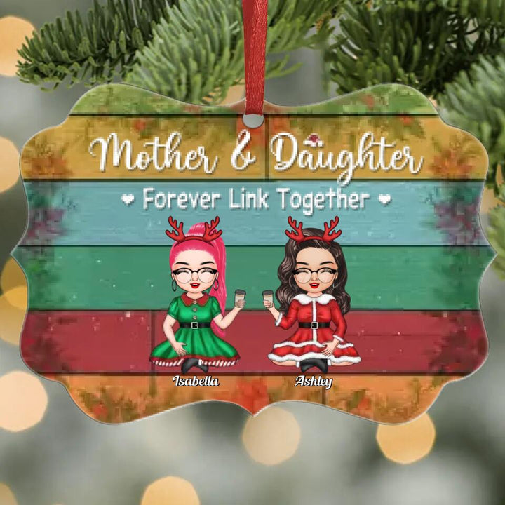 Personalized Aluminium Ornament - Gift For Mom - Mother & Daughters Forever Linked Together