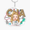 Personalized Keychain - Gift For CNA Nurse - Being A CNA
