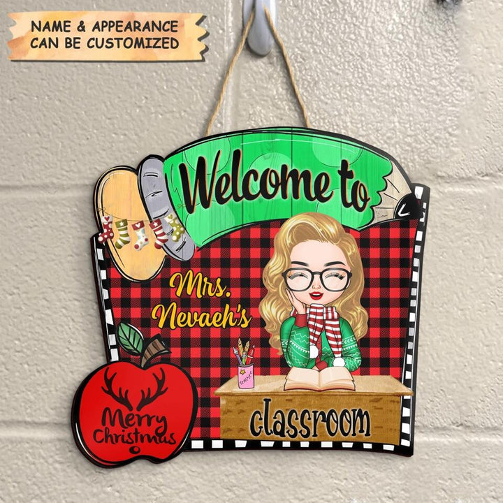 Personalized Door Sign - Gift For Teacher - Welcome To The Class Christmas