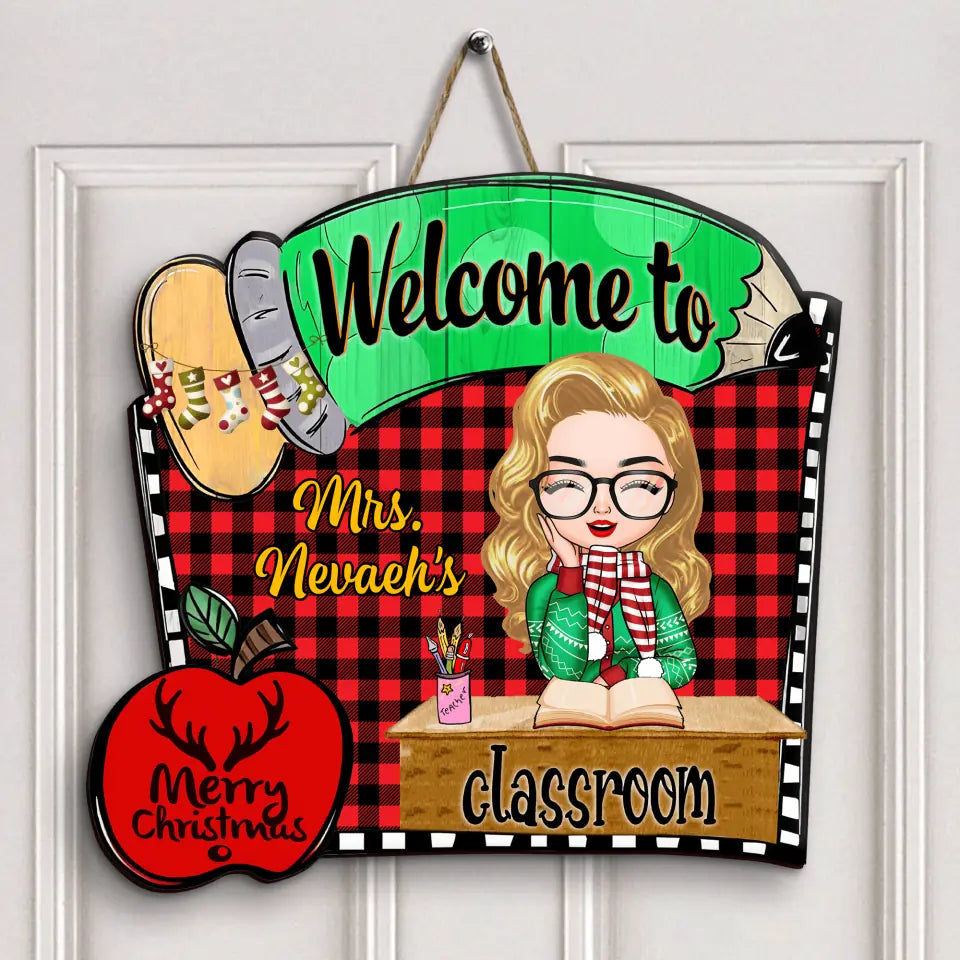 Personalized Door Sign - Gift For Teacher - Welcome To The Class Christmas