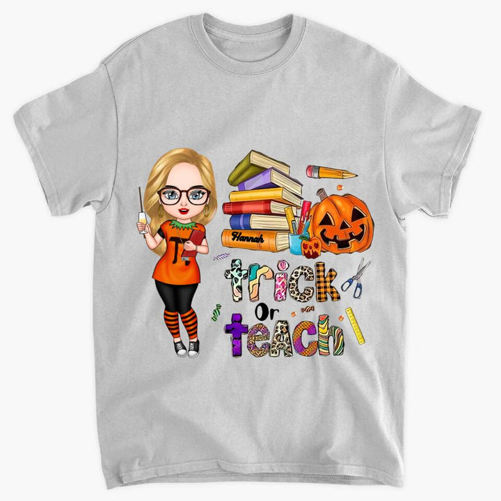 Personalized T-shirt - Gift For Teacher - Trick Or Teach