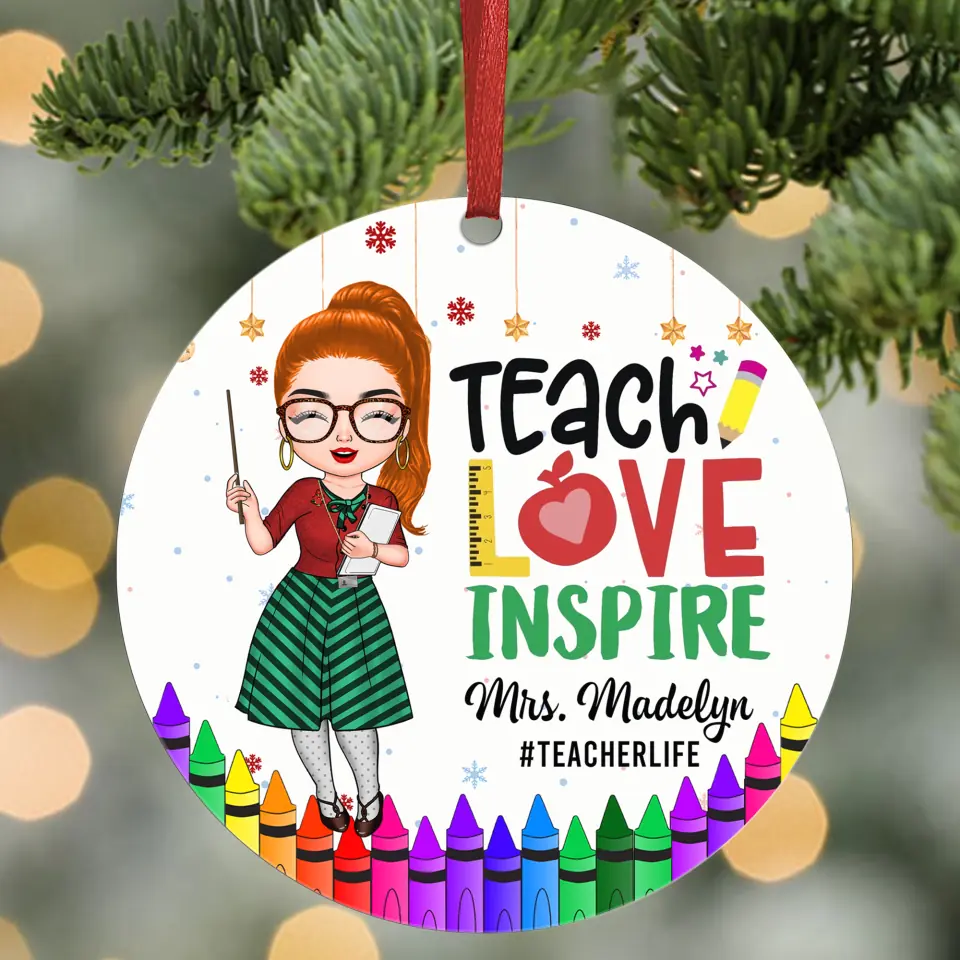 Personalized Aluminium Ornament - Gift For Teacher - Teach Love Inspire Christmas