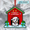 Personalized Aluminium Ornament - Gift For Dog Lover - I Believe In Santa Paws