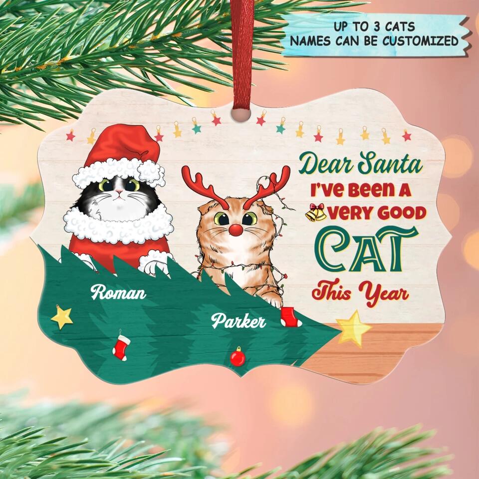 Personalized Aluminium Ornament - Gift For Cat Lover - I've Been A Very Good Cat This Year