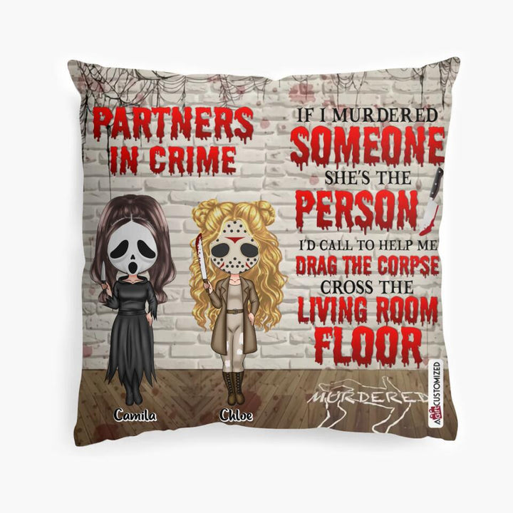 Personalized Pillow Case - Gift For Friend - Partners In Crime