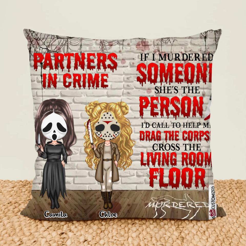 Personalized Pillow Case - Gift For Friend - Partners In Crime