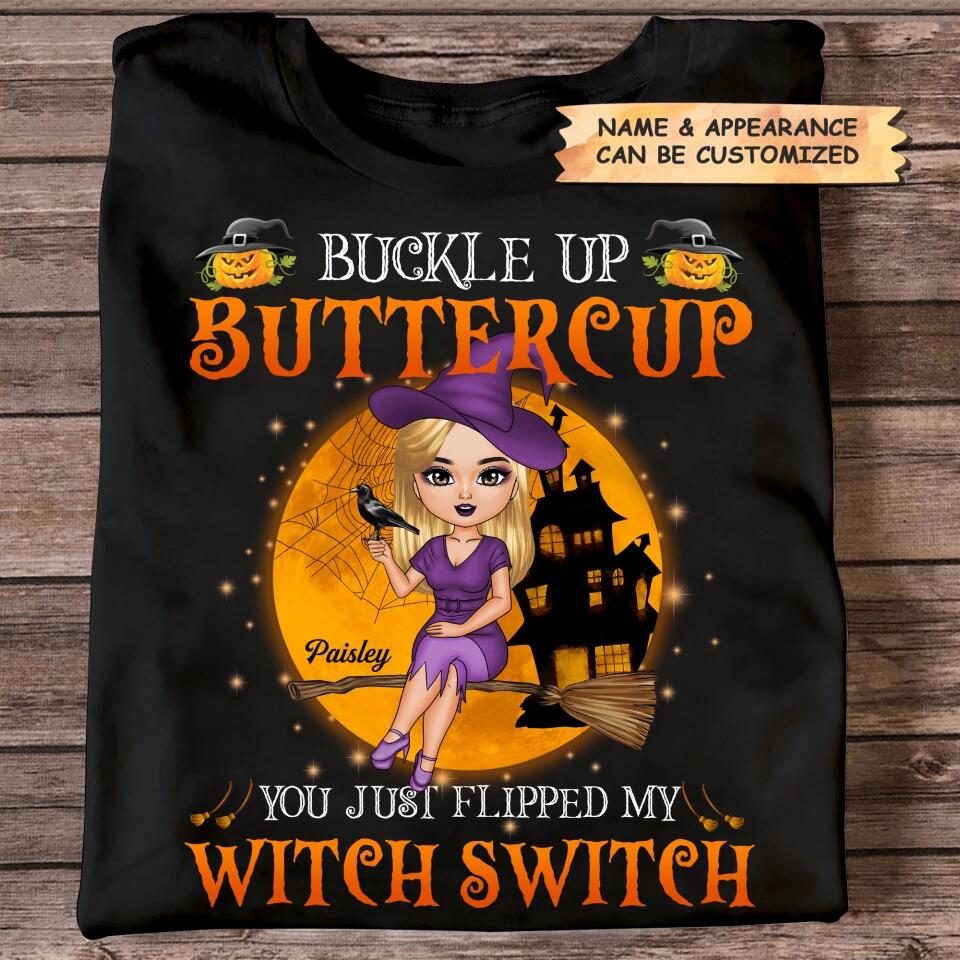 Personalized T-shirt - Gift For Witch - You Just Flipped Witch Switch