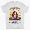 Personalized T-shirt - Gift For Grandma - Like A Normal Grandma But More Magical