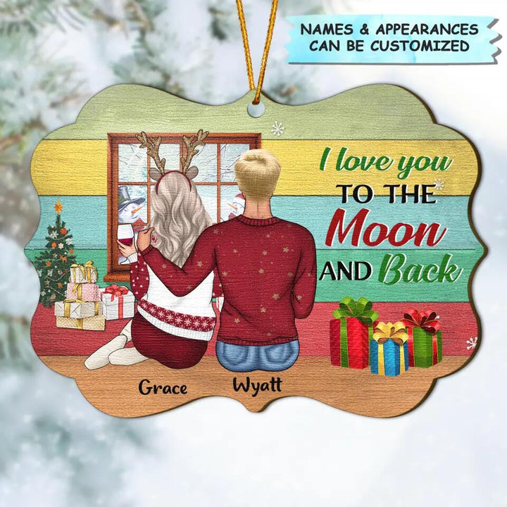 Personalized Wood Ornament - Gift For Couple - I Love You To The Moon And Back