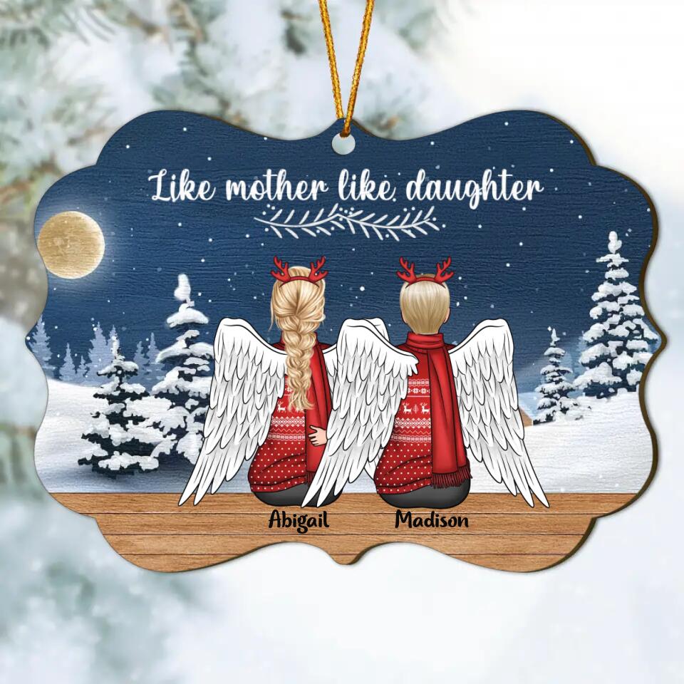 Personalized Wood Ornament - Gift For Family Member - Like Mother Like Daughters