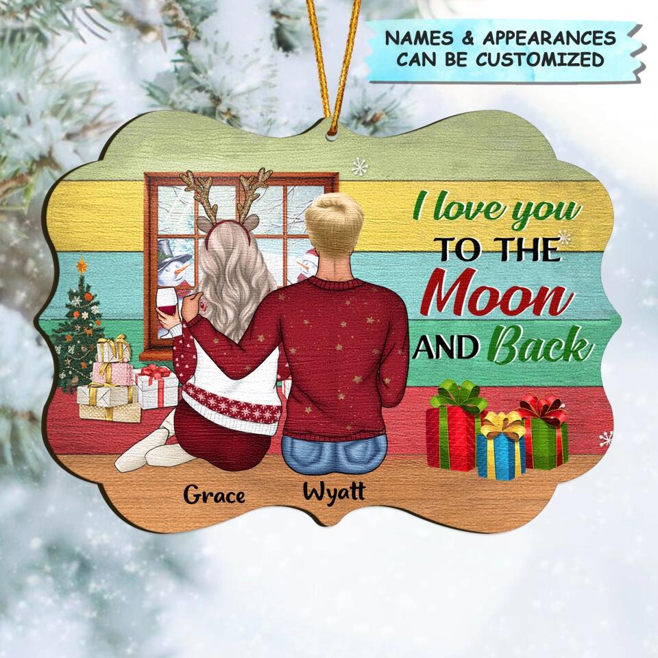 Personalized Wood Ornament - Gift For Couple - I Love You To The Moon And Back