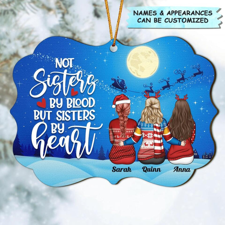 Personalized Wood Ornament - Gift For Friend - Sisters By Heart