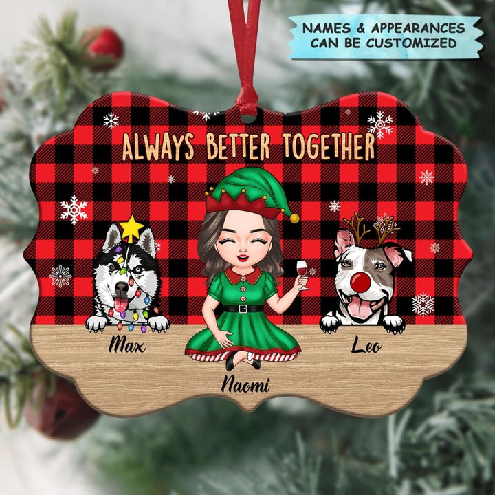 Personalized Aluminium Ornament - Gift For Dog Lover - Always Better Together