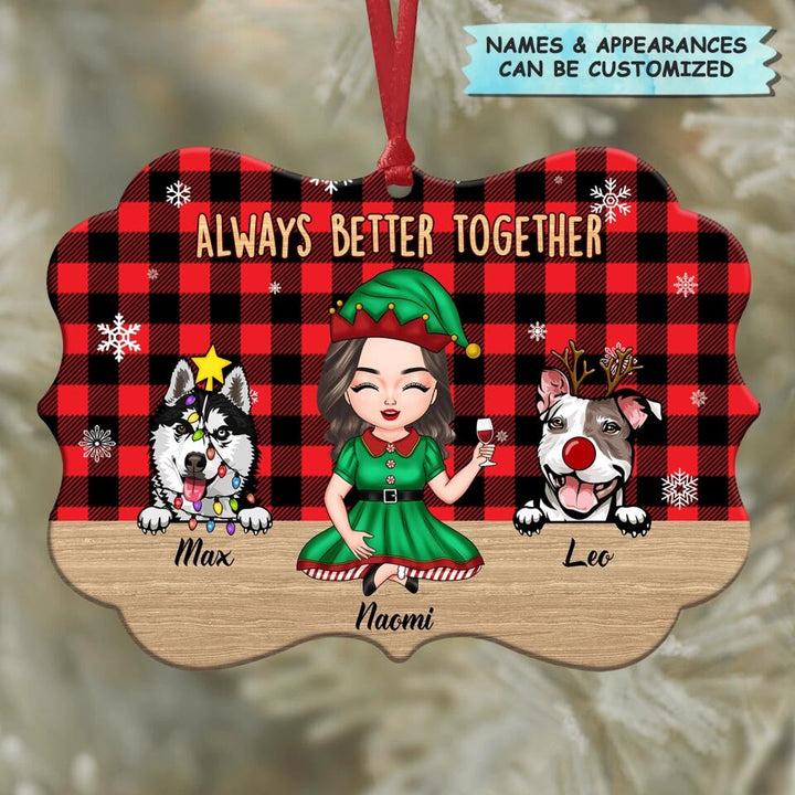 Personalized Aluminium Ornament - Gift For Dog Lover - Always Better Together