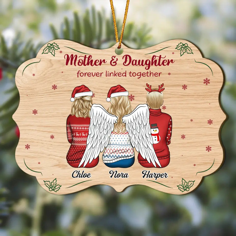 Personalized Wood Ornament - Gift For Family Member - Mother and Daughter, Forever Linked Together
